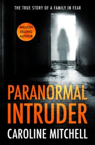 Paranormal Intruder