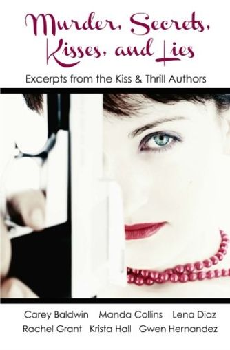 Murder, Secrets, Kisses, and Lies
