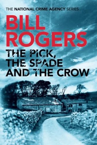 The Pick, The Spade and The Crow