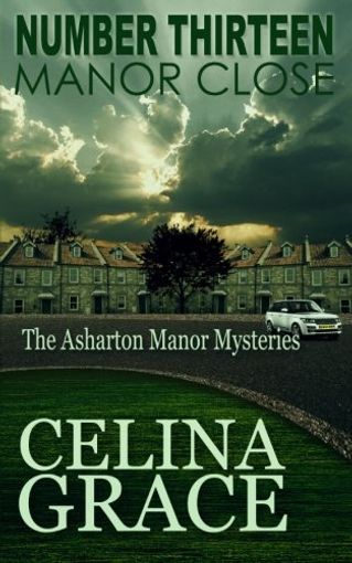 Number Thirteen, Manor Close