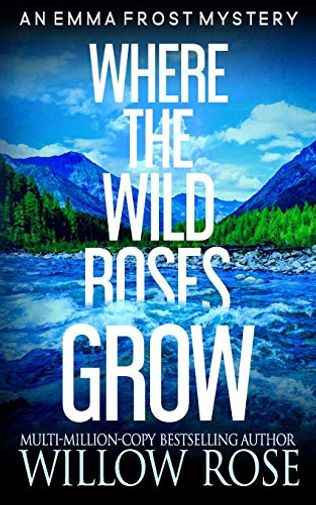 Where the Wild Roses Grow