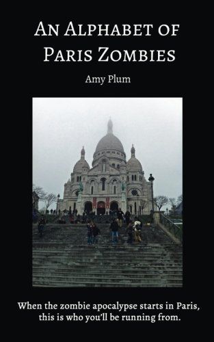 An Alphabet of Paris Zombies