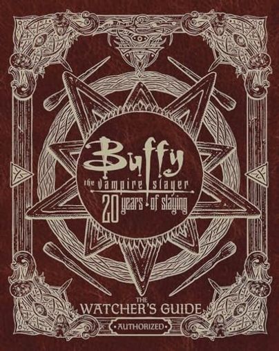 Buffy the Vampire Slayer: 20 Years of Slaying