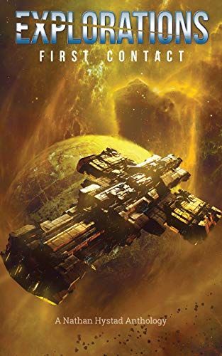 Explorations: First Contact