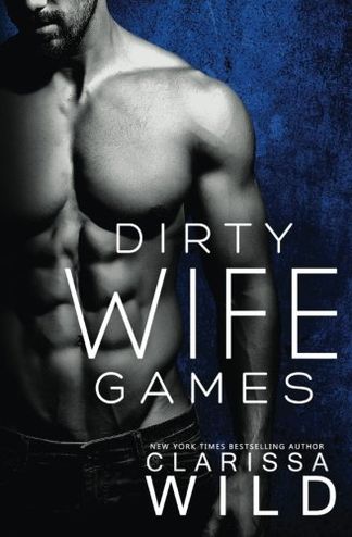 Dirty Wife Games