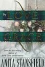 By Love and Grace