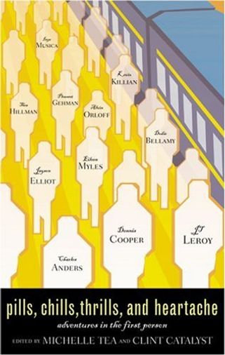 Pills, Thrills, Chills, and Heartache: Adventures in the First Person