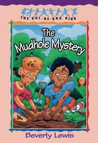 The Mudhole Mystery