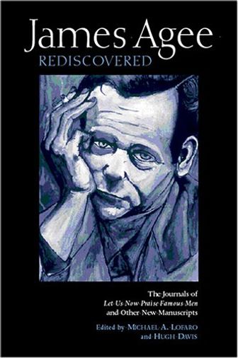 James Agee Rediscovered