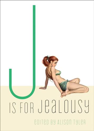 J Is for Jealousy
