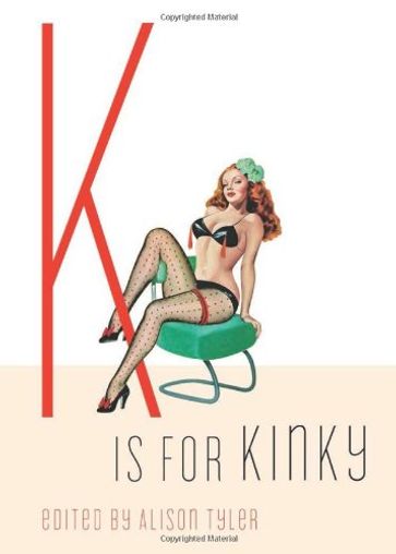 K Is for Kinky