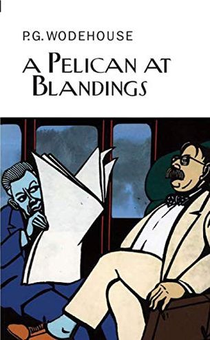 A Pelican at Blandings