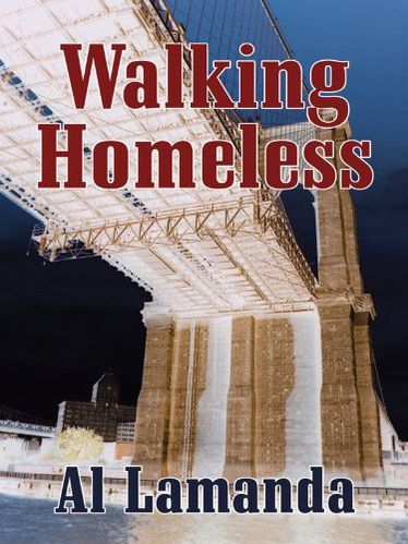 Walking Homeless