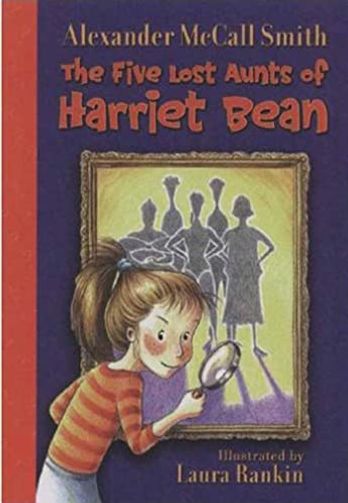 The Five Lost Aunts of Harriet Bean