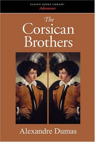 The Corsican Brothers