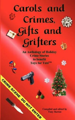 Carols and Crimes, Gifts and Grifters