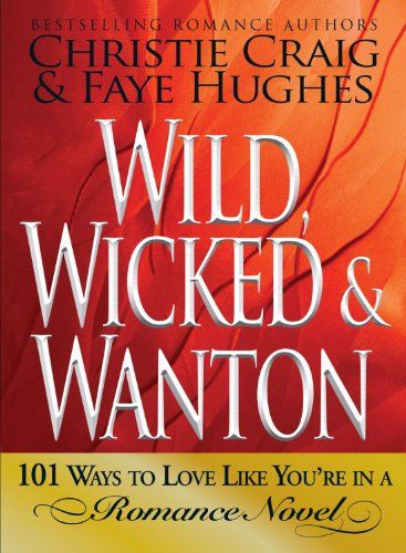 Wild, Wicked & Wanton