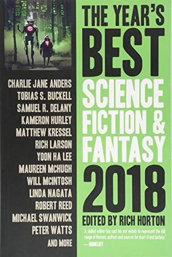 The Year's Best Science Fiction & Fantasy 2018