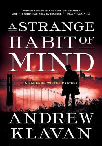 A Strange Habit of Mind