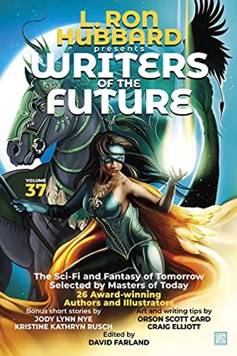 L. Ron Hubbard Presents Writers of the Future 37