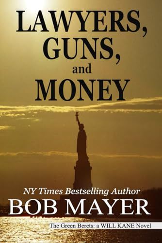 Lawyers, Guns and Money