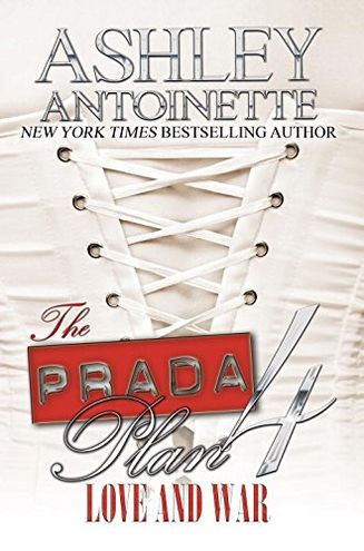 The Prada Plan 4: Love and War