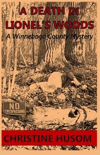 A Death in Lionel's Woods