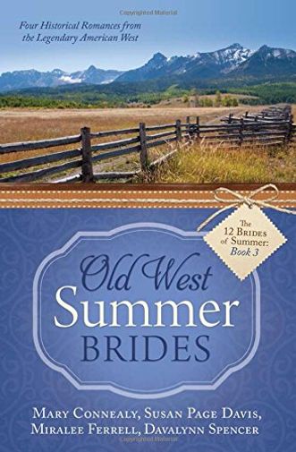 Old West Summer Brides
