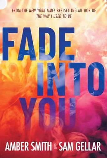 Fade Into You