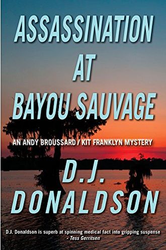 Assassination at Bayou Sauvage