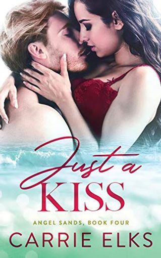 Just A Kiss
