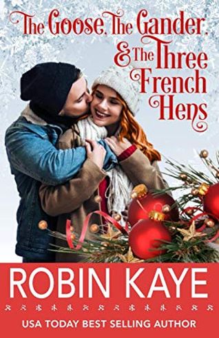 The Goose, The Gander, And Three French Hens