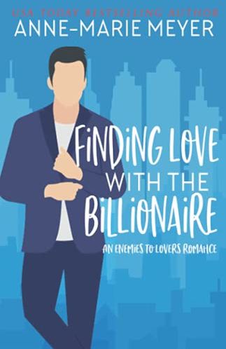 Finding Love with the Billionaire