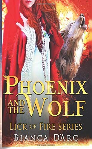 Phoenix and the Wolf