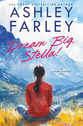 Dream Big, Stella!
