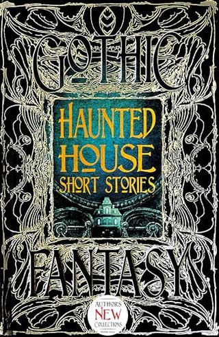 Haunted House Short Stories