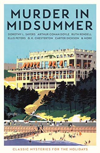 Murder in Midsummer: Classic Mysteries for the Holidays