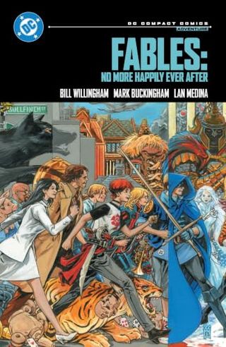 Fables: No More Happily Ever After