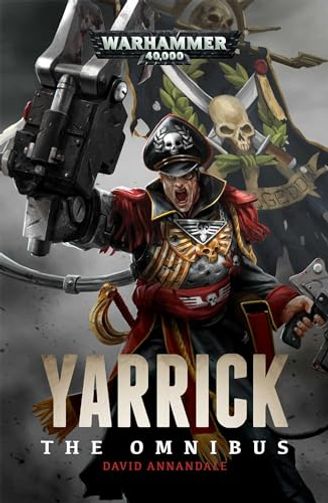 Yarrick: The Omnibus