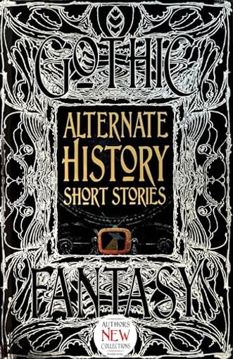 Alternate History Short Stories