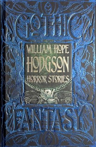 William Hope Hodgson Horror Stories