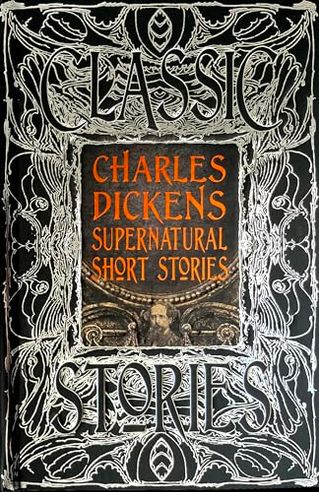 Charles Dickens Supernatural Short Stories