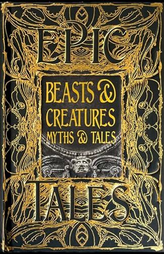 BeastsCreatures MythsTales: Epic Tales