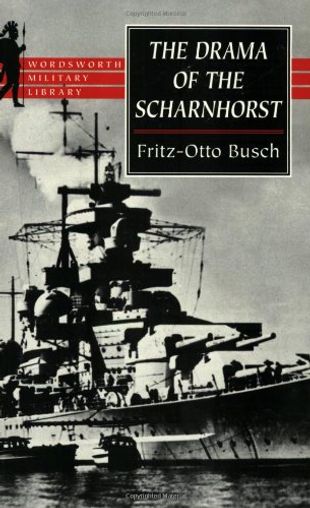 The Drama Of The Scharnhorst
