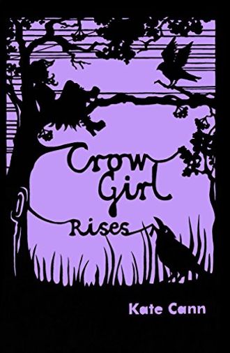 Crow Girl Rises