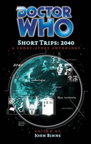 Doctor Who: Short Trips: 2040