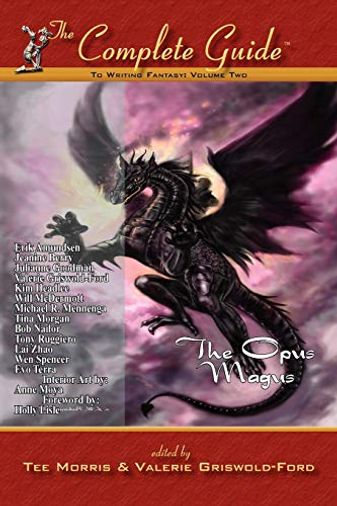 The Complete Guide to Writing Fantasy: The Opus Magnus