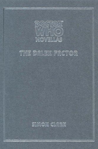 The Dalek Factor