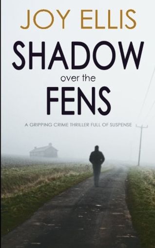 Shadowbreaker / Shadow Over the Fens