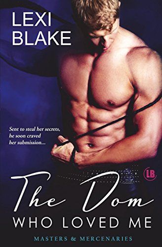 The Dom Who Loved Me